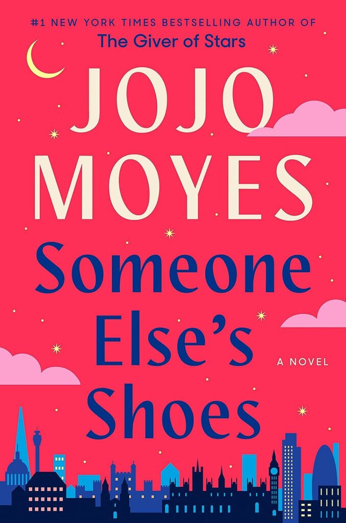 Someone Elses Shoes: A Novel     Kindle Edition Someone Elses Shoes: A Novel     Kindle Edition